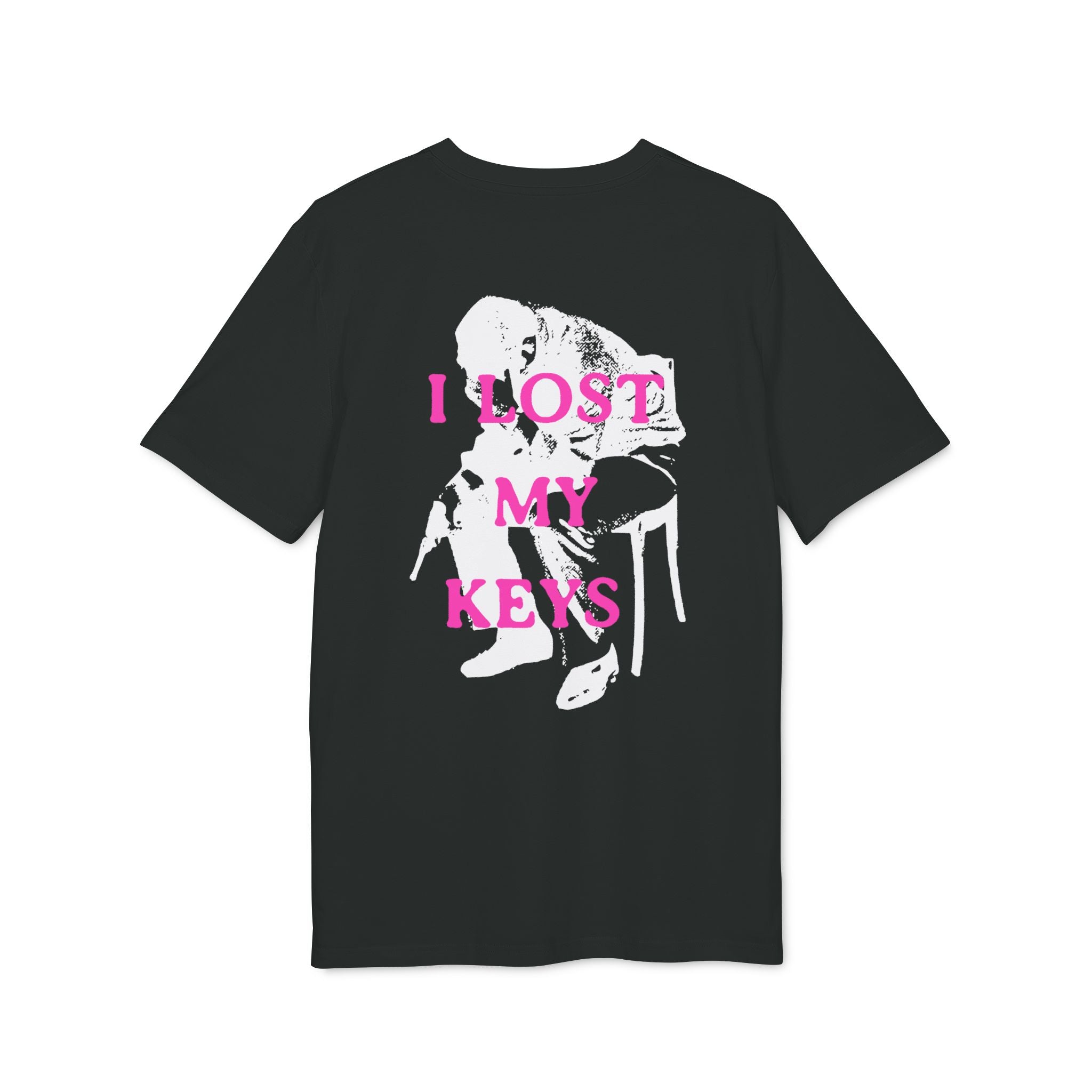 I LOST MY KEYS T-shirt